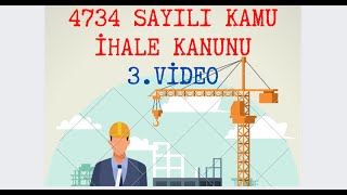 4734 Sayili Kamu İhale Kanunu - 3 Vi̇deo 33