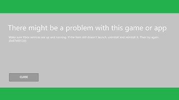 6 Ways To Fix Xbox Error Code 0x87e0012d | There might be a problem with this game or app