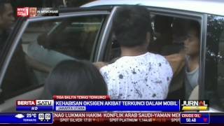 Tiga Balita Tewas Kehabisan Oksigen dalam Mobil