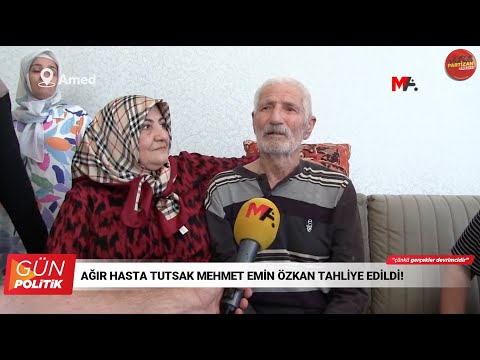Ağır hasta tutsak Mehmet Emin Özkan tahliye edildi