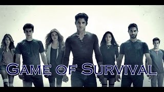 • Teen Wolf  Game of Survival •