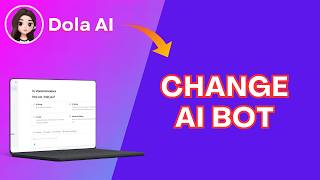 How to Change AI Bot in Dola AI 2026?