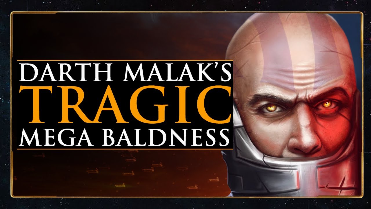 The TRAGIC Reason Darth Malak was BALD YouTube