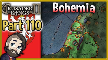 Crusader Kings 2 Holy Fury Bohemia Gameplay ▶ Part 110 🔴 Let