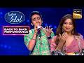 'O Saiyyan' गाकर Shreenidhi ने किया Judges पर जादू | Indian Idol S16 | Back To Back Performances