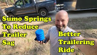 Sumo Springs Prevent Trailer Sag And Offer Better Ride Quality With A Trailer For Cheap