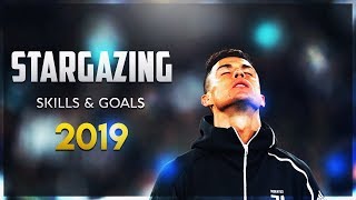 Cristiano Ronaldo - Stargazing 2019 | Skills & Goals | HD