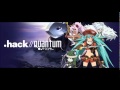 .hack // Quantum ED 雫