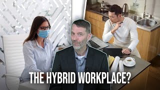 Top 5 Things to Know About the Hybrid Workplace