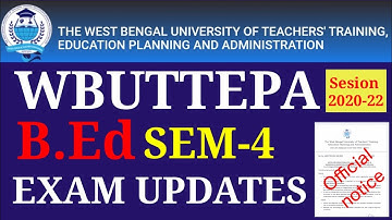 WBUTTEPA B.Ed sem-4 exam update