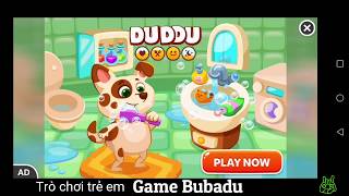 Game Bubadu - Review game vui hay cho trẻ em 3 - 5 tuổi HOT