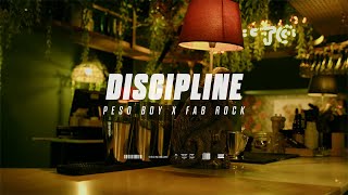 PESO BOY & FAB ROCK - Discipline [Official Videoclipe]