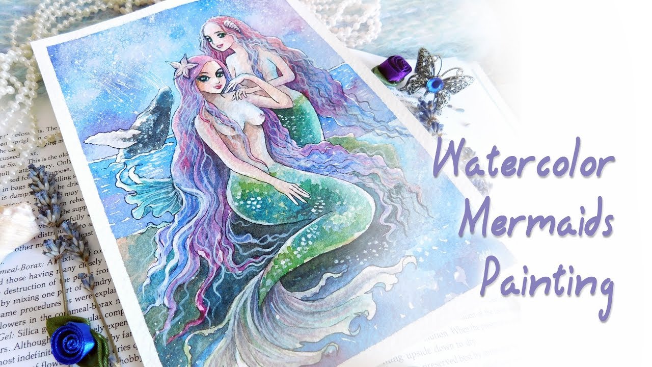 Mermaids Watercolor Painting Demonstration
