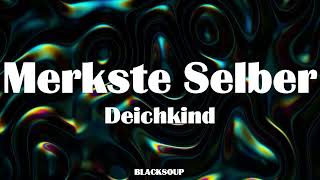 Deichkind - Merkste Selber Lyrics