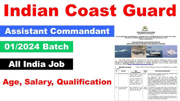 Coast Guard Assistant Commandant GD 1/2024 Recruitment ¦¦ Coast Guard AC GD 1/2024 Notification Form