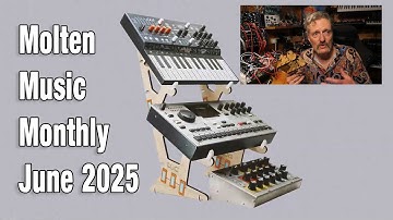 Molten Music Monthly June 2025