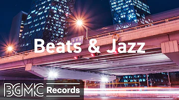 Hip Hop Jazz & Smooth Jazz Instrumental - 4 Hours of Hip Hop Jazz Playlist Mix