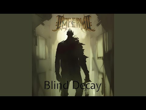 Blind Decay