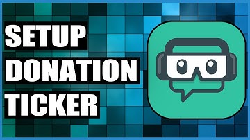 How To Use Donation Ticker In Streamlabs OBS