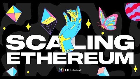 Scaling Ethereum - Hackathon Opening Ceremonies