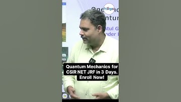 CSIR NET JRF Quantum Mechanics Oneshot