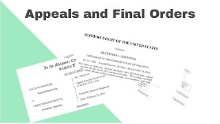 Why Do We Need a Final Order for Appeals?