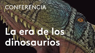 Cuando los dinosaurios dominaban la Tierra | José Luis Sanz