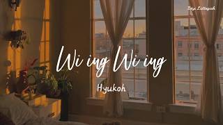 Video thumbnail of "[HAN|ROM|ENG] Wi ing Wi ing (위잉위잉)『lyric』- Hyukoh (혁오)"