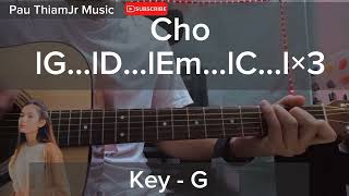 ခရမအဆထ - Cover By Htet Thiriguitar Chord အလယတနည