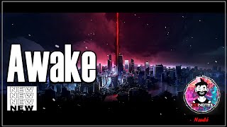 Awake - Naulé [100notes]