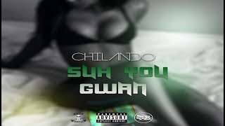 Chilando - Suh You Gwan (Raw) October 2017