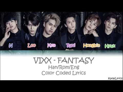 VIXX (빅스) - Fantasy (HAN|ROM|ENG) Color Coded Lyrics