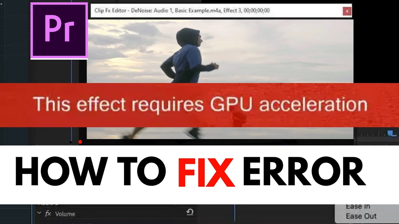 bidragyder Tag fat Røg How To Fix This Effect Requires GPU Acceleration Error in Premiere Pro -  YouTube