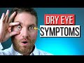 DRY EYES - The Surprising SYMPTOMS And Causes Of Dry Eye Syndrome
