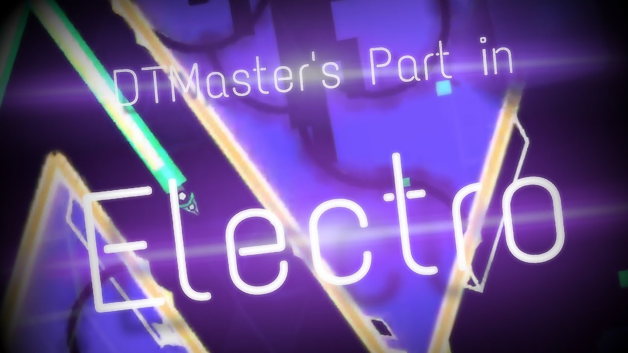 DTMaster’s Part in Electro