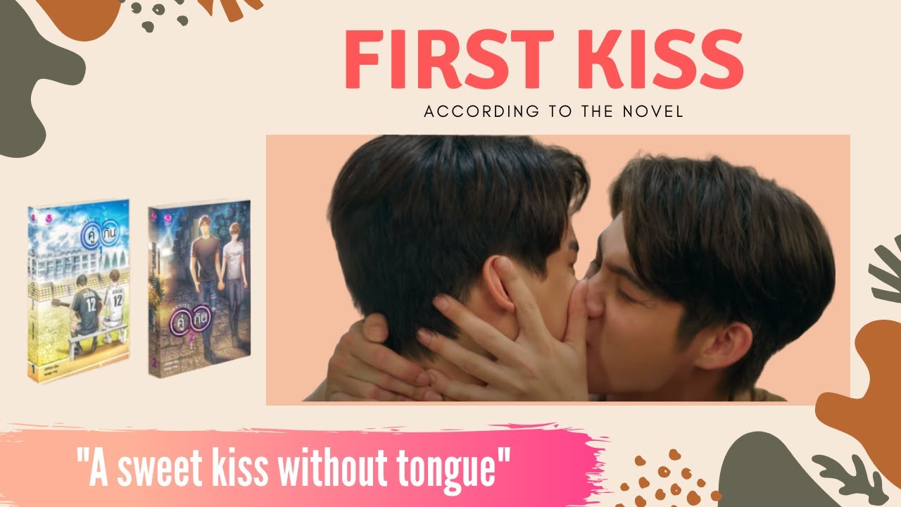 2GETHER THE SERIES │ FIRST KISS - According to the novel - Ep. 5 recap  #BRIGHTWIN #SARAWATTINE 