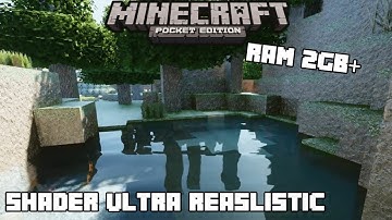 TOP 1 Shaders Ultra Realistic For Minecraft PE | Support MCPE 1.16+