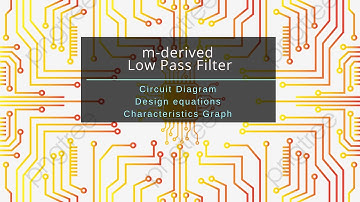 Lecture-9 m-derived Low Pass Filter