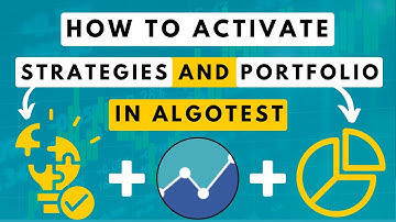 How to activate Strategies and Portfolio in Algotest