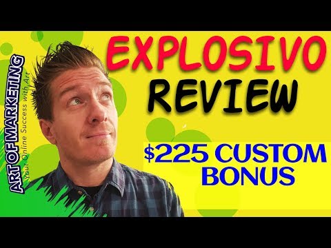 Explosivo Review ⚠️ AMAZING $225 BONUS ⚠️ Explosivo Review & Bonus