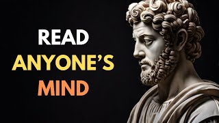 Mastering 12 STOIC TECHNIQUES to Understand ANYONE'S MIND | STOICISM | Soulful Stoic