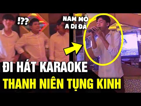 Video Rủ đi hát KARAOKE, thanh niên vào cầm mic 'TỤNG KINH'... - YouTube