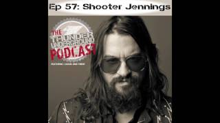 Ep57 Shooter Jennings