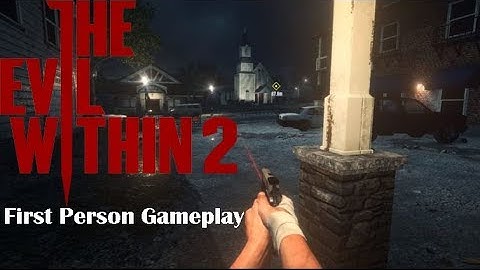 *NEW* FIRST PERSON MODE! - The Evil Within 2 New Update Gameplay - (Xbox One X)