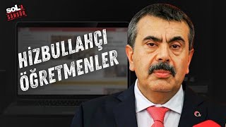 Sol A Sansür Hizbullahçı Öğretmenlerin Kişilik Haklarını Zedelemişiz