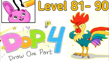 Dop 4 Draw One Part ||  Level 81 to 90