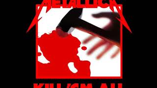 Metallica – Kill &#39;Em All [FULL ALBUM | HQ SOUND]