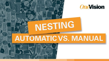 Nesting automatically vs. manually