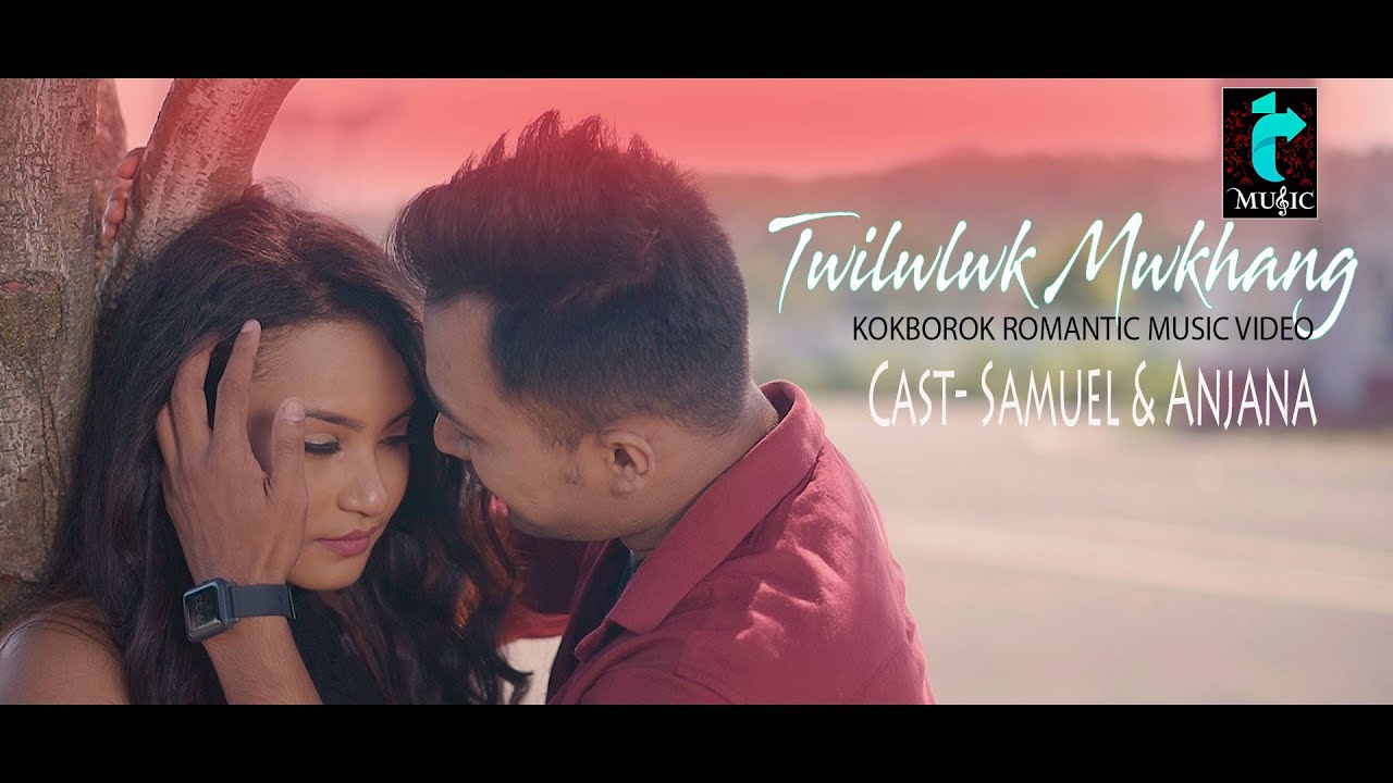 TWILWLWK MWKHANG  SAMUEL  ANJANA  OFFICIAL KOKBOROK FULL MUSIC VIDEO