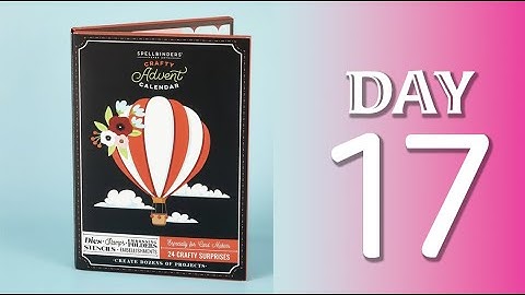 SPOILERS! Day17 of Spellbinders Crafty Advent Calendar 2024